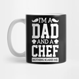 I'm A Dad And A Chef bread cake sarcasm healthy diet father's day Mug